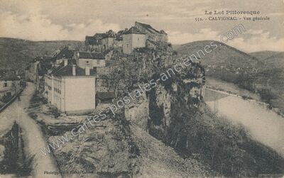 Carte postale ancienne Le Lot Pittoresque - Vue générale — Calvignac (Lot)
