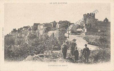 Carte postale ancienne Capdenac le Haut — Capdenac (Lot)