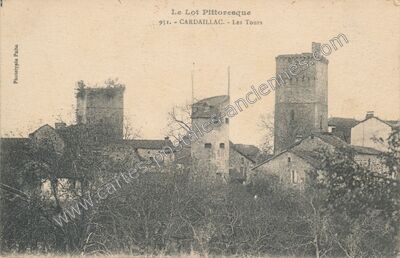 Carte postale ancienne Les Tours — Cardaillac (Lot)