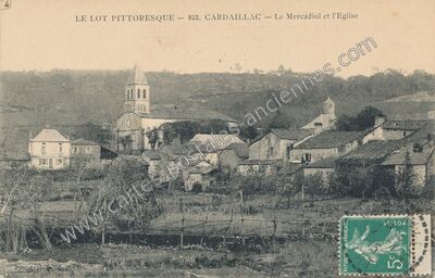 Carte postale ancienne Le Mercadiol et l'Eglise — Cardaillac (Lot)