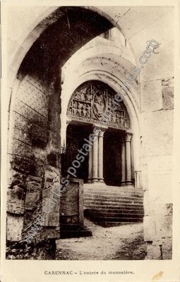 Carte postale ancienne L'entrée du monastère — Carennac (Lot)