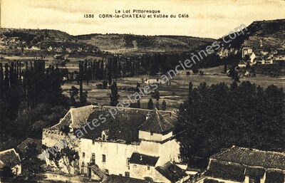 Carte postale ancienne Le Lot Pittoresque et Vallée du Célé — Corn (Lot)