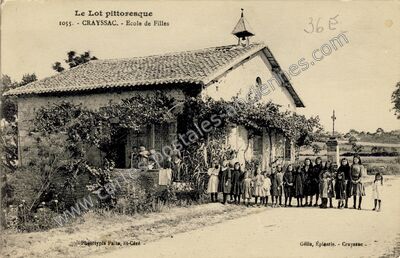 Carte postale ancienne Le Lot pittoresque - Ecole de Filles — Crayssac (Lot)