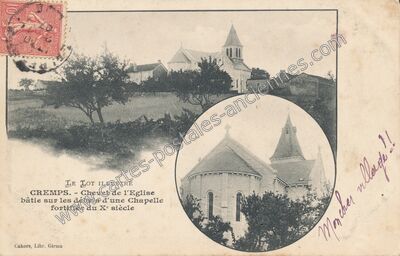 Carte postale ancienne Chevet de l'Eglise bâtie sur les débris d'une Chapelle fortifiée du Xe siècle — Cremps (Lot)