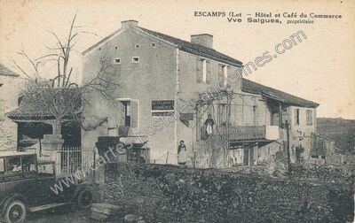 Carte postale ancienne Hôtel et Café du Commerce — Escamps (Lot)