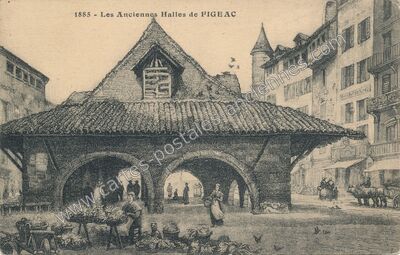 Carte postale ancienne Les Anciennes Halles — Figeac (Lot)