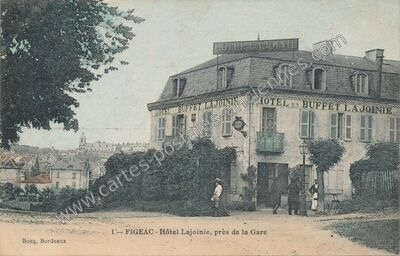 Carte postale ancienne Hôtel Lajoinie, près de la Gare — Figeac (Lot)