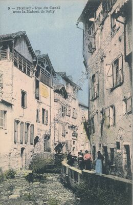 Carte postale ancienne Rue du Canal avec la Maison de Sully — Figeac (Lot)