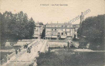 Carte postale ancienne Le Pont Gambetta — Figeac (Lot)