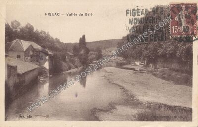 Carte postale ancienne Vallée du Gelé — Figeac (Lot)