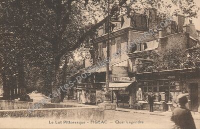 Carte postale ancienne Le Lot Pittoresque - Quai Legendre — Figeac (Lot)