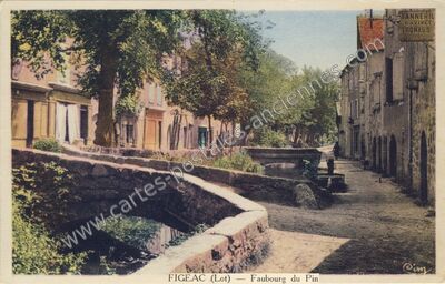 Carte postale ancienne Faubourg du Pin — Figeac (Lot)