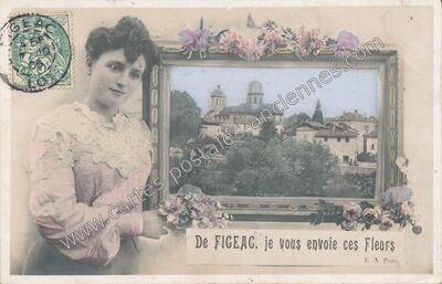 Carte postale ancienne Je vous envoie ces Fleurs — Figeac (Lot)