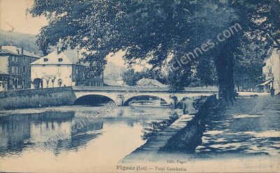 Carte postale ancienne Pont Gambetta — Figeac (Lot)