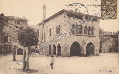 Carte postale ancienne Hôtel de la Monnaie — Figeac (Lot)