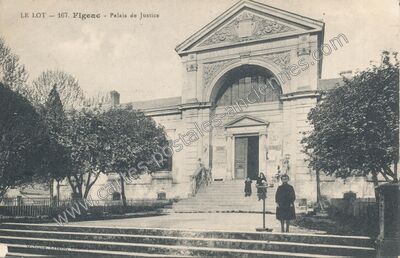 Carte postale ancienne Palais de Justice — Figeac (Lot)