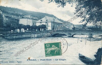 Carte postale ancienne Pont-Neuf - Le Cingle — Figeac (Lot)