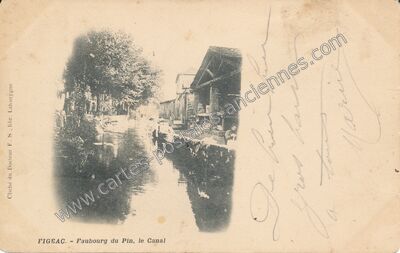 Carte postale ancienne Faubourg du Pin, le Canal — Figeac (Lot)