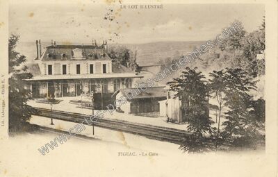 Carte postale ancienne La Gare — Figeac (Lot)