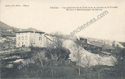 Carte postale ancienne Vue générale de la Curie et de la Laverie de la Société Minière et Métallurgique du Quercy — Figeac (Lot)