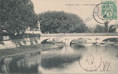 Carte postale ancienne Pont Gambetta — Figeac (Lot)