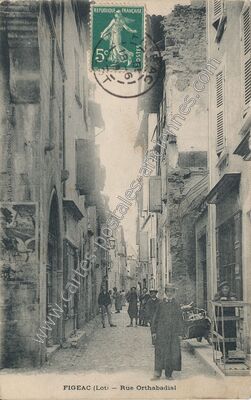 Carte postale ancienne Rue Orthabadial — Figeac (Lot)
