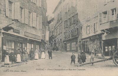Carte postale ancienne Place Champollion et Rue des Capucins — Figeac (Lot)