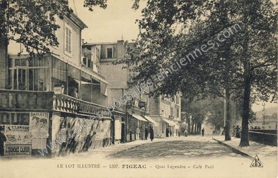 Carte postale ancienne Quai Legendre - Café Paul — Figeac (Lot)