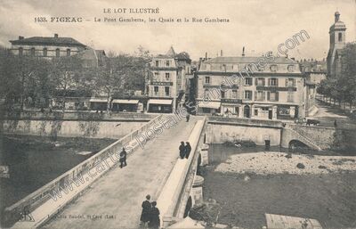 Carte postale ancienne Le Pont Gambetta, les Quais et la Rue Gambetta — Figeac (Lot)