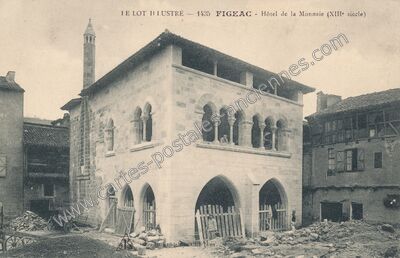 Carte postale ancienne Hôtel de la Monnaie (XIIIe siècle) — Figeac (Lot)