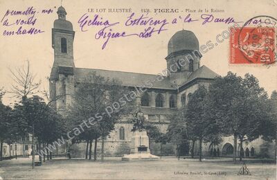 Carte postale ancienne Place de la Raison — Figeac (Lot)