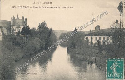 Carte postale ancienne Rives du Célé au-dessous du Pont du Pin — Figeac (Lot)