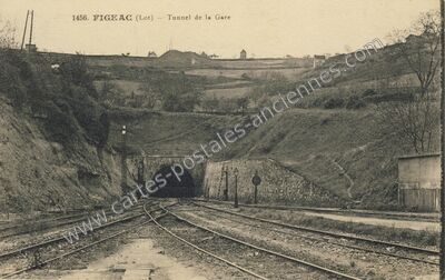 Carte postale ancienne Tunnel de la Gare — Figeac (Lot)