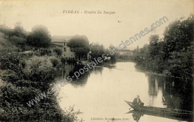 Carte postale ancienne Moulin du Surgier — Figeac (Lot)