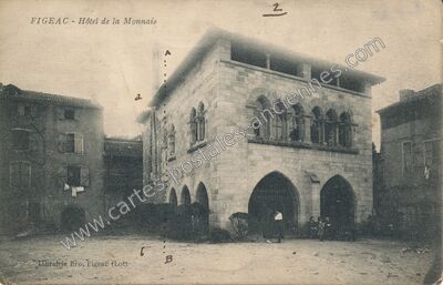 Carte postale ancienne Hôtel de la Monnaie — Figeac (Lot)