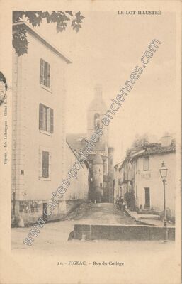 Carte postale ancienne Rue du Collège — Figeac (Lot)