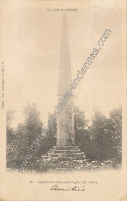 Carte postale ancienne Aiguille de Lissac — Figeac (Lot)