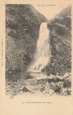 Carte postale ancienne Chute du Berbezou — Figeac (Lot)