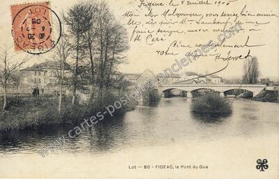 Carte postale ancienne Le Pont du Gua — Figeac (Lot)