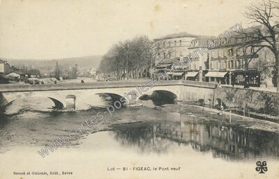 Carte postale ancienne Le Pont neuf — Figeac (Lot)