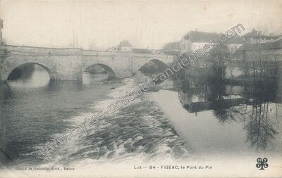 Carte postale ancienne Le Pont du Pin — Figeac (Lot)