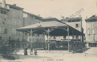 Carte postale ancienne La Halle — Figeac (Lot)