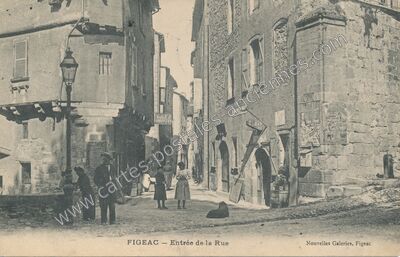 Carte postale ancienne Entrée de la Rue — Figeac (Lot)