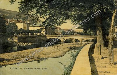 Carte postale ancienne Le Célé et le Pont neuf — Figeac (Lot)