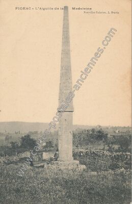Carte postale ancienne L'Aiguille de la Madeleine — Figeac (Lot)
