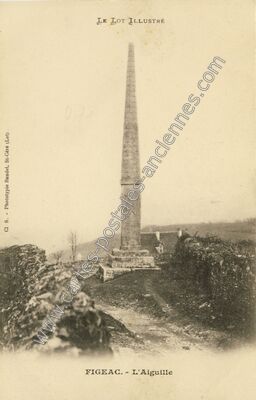 Carte postale ancienne L'Aiguille — Figeac (Lot)