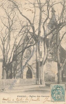 Carte postale ancienne Église des Carmes — Figeac (Lot)