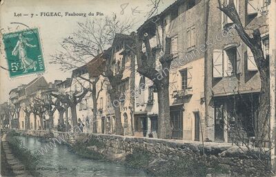 Carte postale ancienne Faubourg du Pin — Figeac (Lot)
