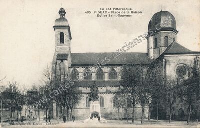 Carte postale ancienne Place de la Raison, Eglise Saint-Sauveur — Figeac (Lot)