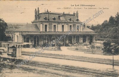 Carte postale ancienne La Gare - Vue intérieure - Les Jardins — Figeac (Lot)